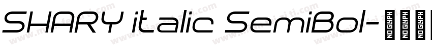 SHARY italic SemiBol字体转换
